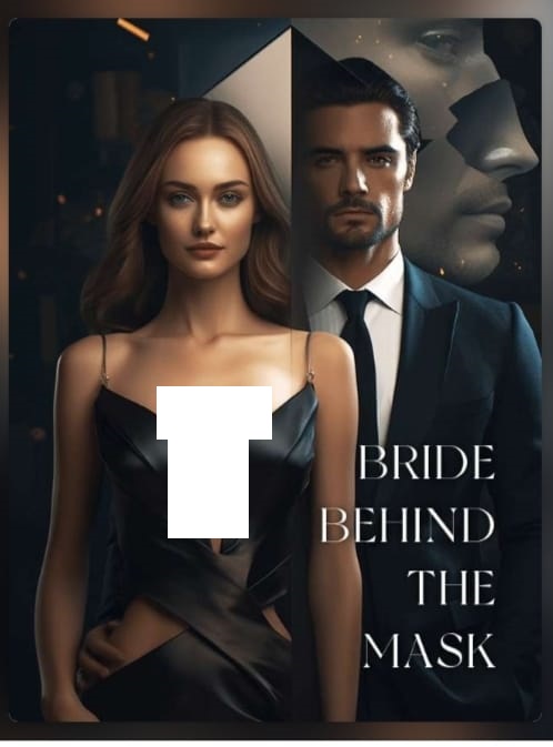 Bride Behind The Mask Novel by by Frederick